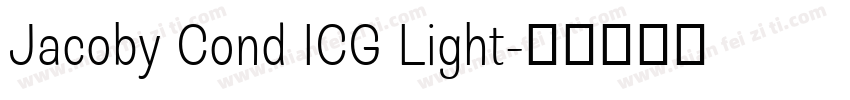 Jacoby Cond ICG Light字体转换